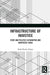 Infrastructure of Injustice: State and Politics in Manipur and Northeast India by Raile Rocky Ziipao