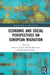 Economic and Social Perspectives on European Migration by Fauri Francesca