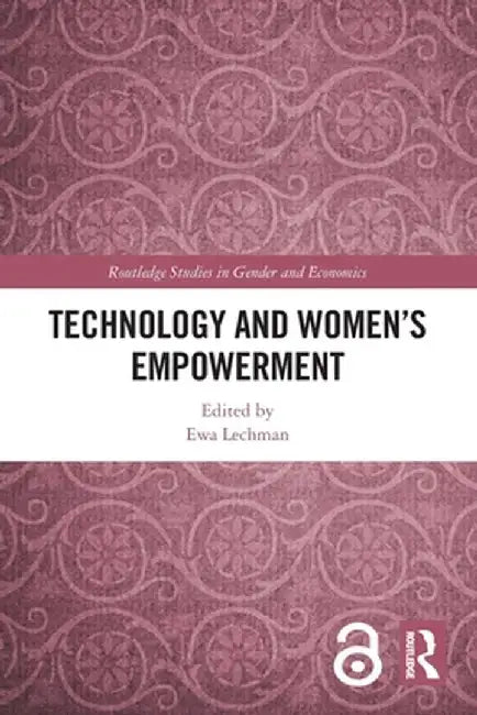 Technology and Women's Empowerment by Ewa Lechman