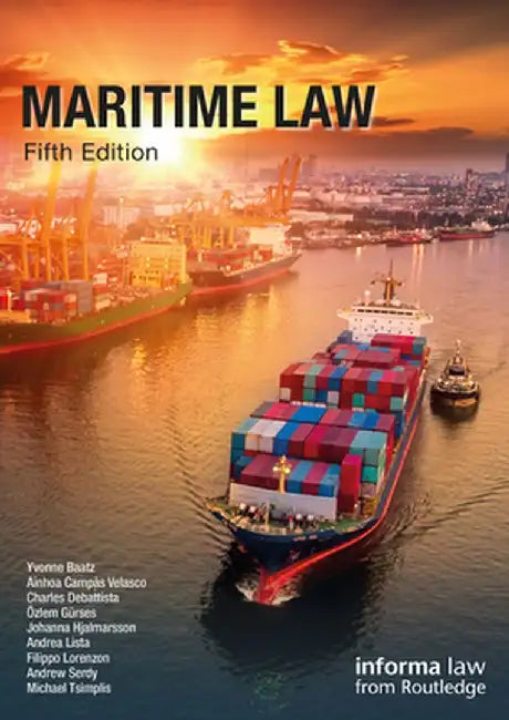 Maritime Law by Yvonne Baatz