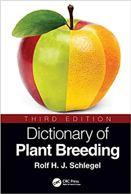 Dictionary of Plant Breeding by Schlegel