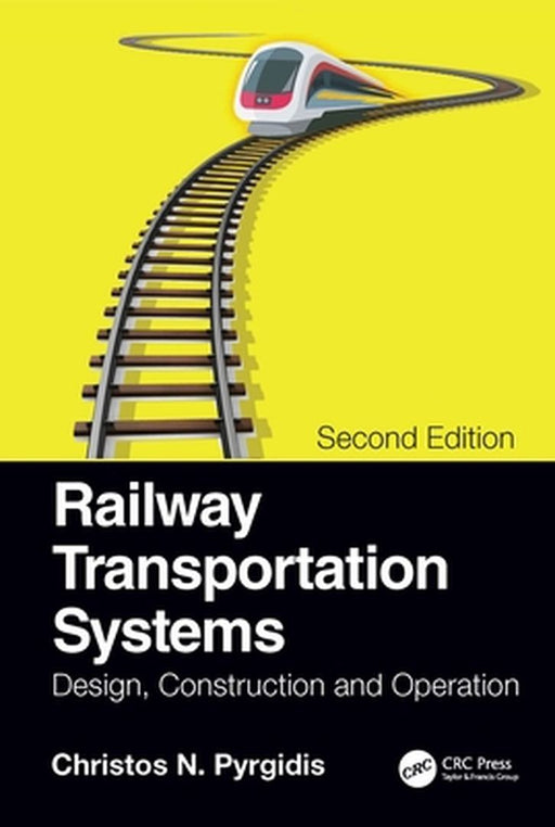 Railway Transportation Systems by PYRGIDIS