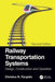 Railway Transportation Systems by PYRGIDIS