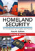 Homeland Security: An Introduction to Principles and Practice by Charles P. P. Nemeth, Mark