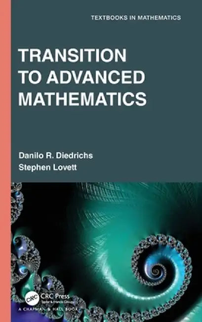 Transition to Advanced Mathematics by Danilo R. Diedrichs