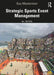 Strategic Sports Event Management by Guy Masterman