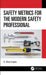 Safety Metrics for the Modern Safety Professional by C. Lopez