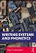 Writing Systems and Phonetics by Alan Cruttenden