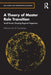 A Theory of Master Role Transition: Small Powers Shaping Regional Hegemons by Felician de Sá Guimarães