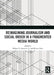 Reimagining Journalism and Social Order in a Fragmented Media World by Robert E. Gutsche Jr