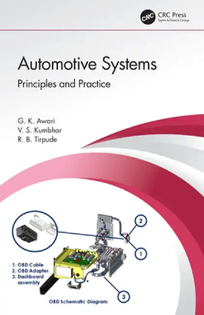 Automotive Systems: Principles and Practice by G.K. Awari