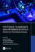 Photonics, Plasmonics and Information Optics: Research and Technological Advances by Arpan Deyasi
