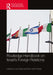 Routledge Handbook on Israel's Foreign Relations by Joel Peters