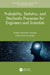 Probability Statistics and Stochastic Processes for Engineers and Scientists by Haghighi