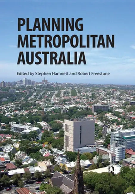 Planning Metropolitan Australia by Stephen Hamnett