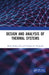 Design and Analysis of Thermal Systems by Malay Kumar Das