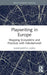 Playwriting in Europe: Mapping Ecosystems and Practices with Fabulamundi by Margherita Laera