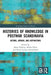 Histories of Knowledge in Postwar Scandinavia: Actors, Arenas, and Aspirations by Johan Östling