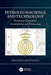 Petroleum Science and Technology: Petroleum Generation, Accumulation and Prospecting by Muhammad Abdul Quddus