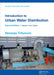 Introduction to Urban Water Distribution Second Edition: Theory by Trifunovic