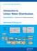 Introduction to Urban Water Distribution, Second Edition: Problems & Exercises by Nemanja Trifunovic