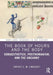The Book of Hours and the Body: Somaesthetics, Posthumanism, and the Uncanny by Sherry C. M. Lindquist