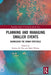 Planning and Managing Smaller Events: Downsizing the Urban Spectacle by Stefano Di Vita