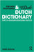 The New Routledge & Van Dale Dutch Dictionary: Dutch-English/English-Dutch by A. Division of Vbk Van Dale Uitgevers