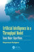 Artificial Intelligence in a Throughput Model: Some Major Algorithms by Waymond Rodgers