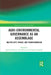 Agri-environmental Governance as an Assemblage: Multiplicity, Power, and Transformation by Jérémie Forney