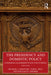 The Presidency and Domestic Policy: Comparing Leadership Styles FDR to Biden by Genovese, Michael A.