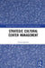 Strategic Cultural Center Management by Jarvinen Tomas