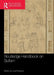 Routledge Handbook on Sufism by Ridgeon, Lloyd