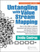 Untangling with Value Stream Mapping: How to Use Vsm to Address Behavioral and Cultural Patterns and Quantify Waste in Multifunctional and Nonrepetiti by Ovidiu Contras