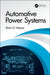 Automotive Power Systems by Dorin O. Neac¿u