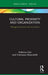 Cultural Proximity and Organization: Managing Diversity and Innovation by Federica Ceci