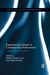 Experiencing Liveness in Contemporary Performance: Interdisciplinary Perspectives by Matthew Reason