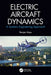 Electric Aircraft Dynamics: A Systems Engineering Approach by Ranjan Vepa