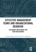 Effective Management Teams and Organizational Behavior: A Research-Based Model for Team Development by Henning Bang