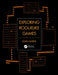 Exploring Roguelike Games by John Harris