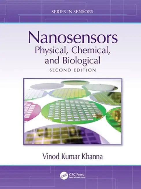 Nanosensors: Physical, Chemical, and Biological by Vinod Kumar Khanna