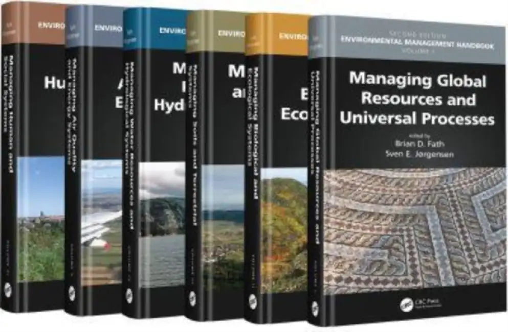 Environmental Management Handbook, Second Edition - Six Volume Set by Brian D. Fath