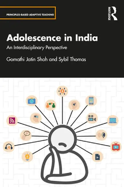 Adolescence in India: An Interdisciplinary Perspective by Gomathi Jatin Shah