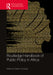 Routledge Handbook of Public Policy in Africa by Gedion Onyango