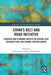 China's Belt and Road Initiative: Strategic and Economic Impacts on Central Asia, Southeast Asia, and Central Eastern Europe by Alfred Gerstl
