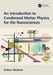 An Introduction to Condensed Matter Physics for the Nanosciences by Arthur McGurn