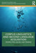 Corpus Linguistics and Second Language Acquisition: Perspectives, Issues, and Findings by Xiaofei Lu
