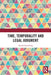 Time, Temporality and Legal Judgment by Tanzil Chowdhury