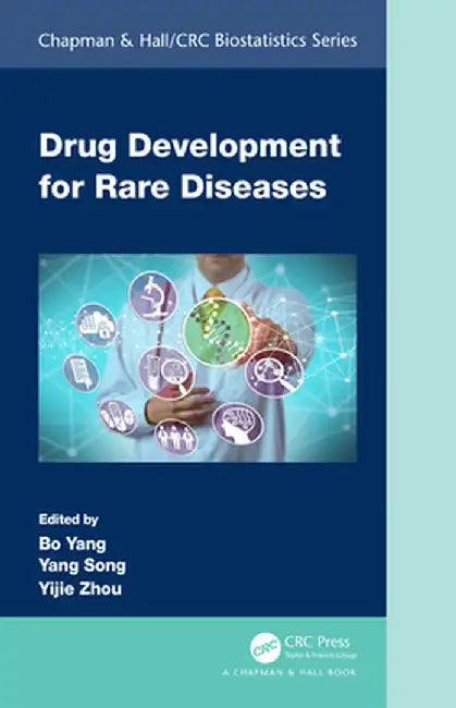 Drug Development for Rare Diseases by Bo Yang