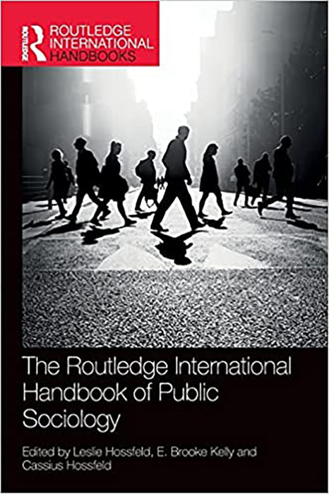 The Routledge International Handbook of Public Sociology